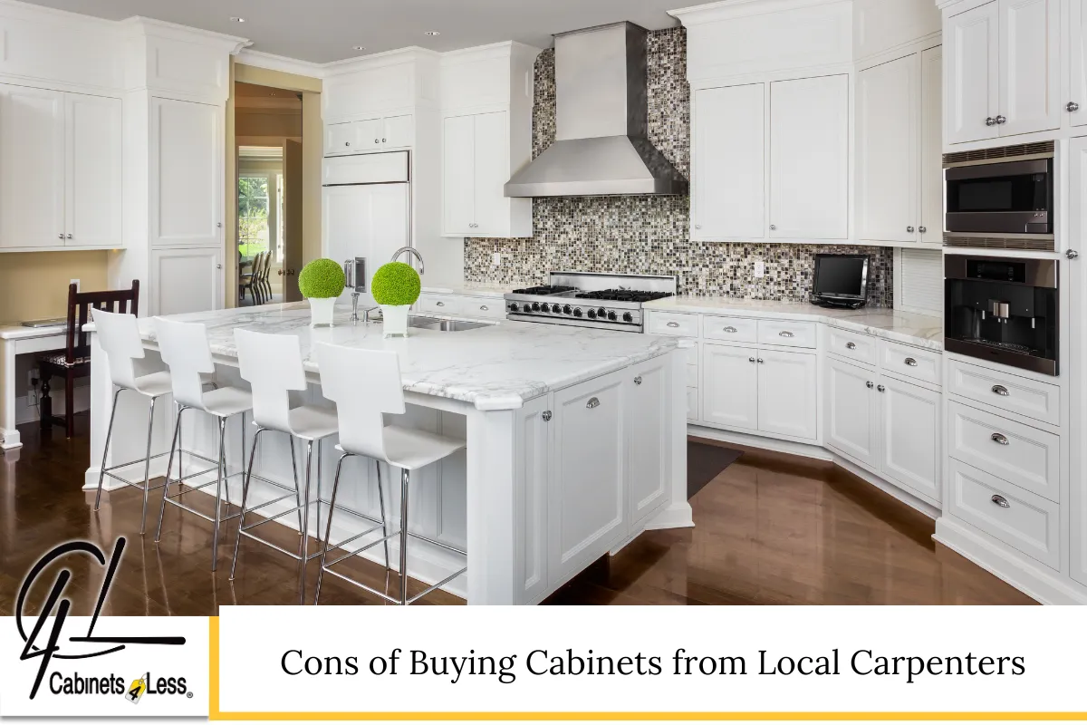 Cons of Buying Cabinets from Local Carpenters